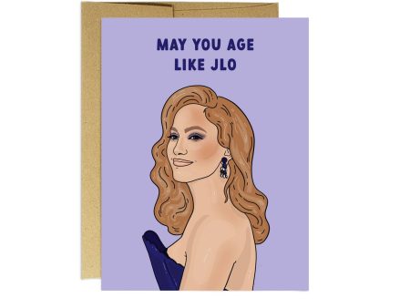 Age like JLO | Funny Birthday Card Sale