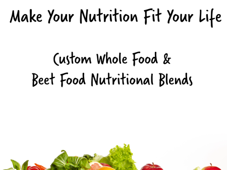 Custom DIY Blended Whole Food Nutritional Therapy & Beet Food Nutritional Therapy Blends Online Sale